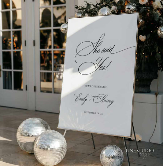 She said Yes Engagement Welcome Sign Template